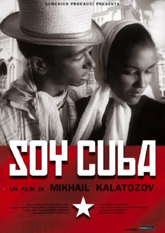 Soy Cuba de Mikhail Kalatozov