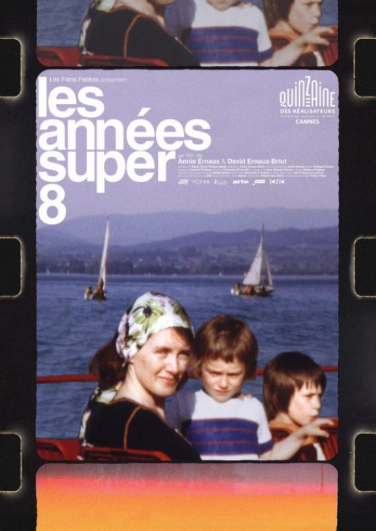 Les Années Super 8 de Annie Ernaux et David Ernaux-Briot