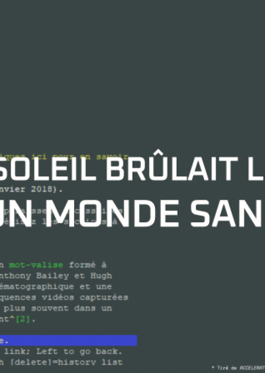Le soleil brûlait le ciel d'un monde sans fin 
