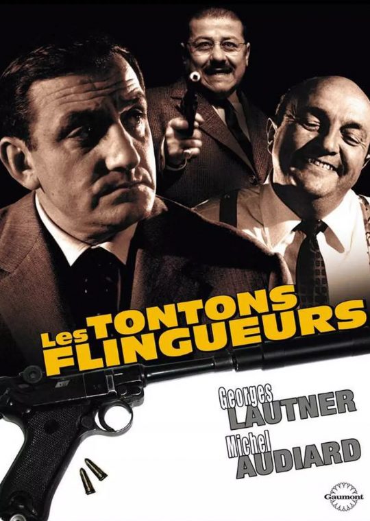 Les tontons flingueurs de Georges Lautner