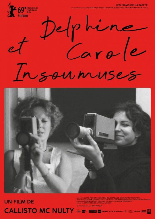 « Delphine et Carole, insoumuses » de Callisto Mc Nulty
