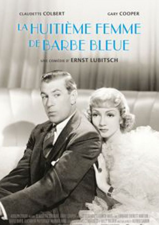 « La 8ème femme de Barbe Bleue » d'Ernst Lubitsch